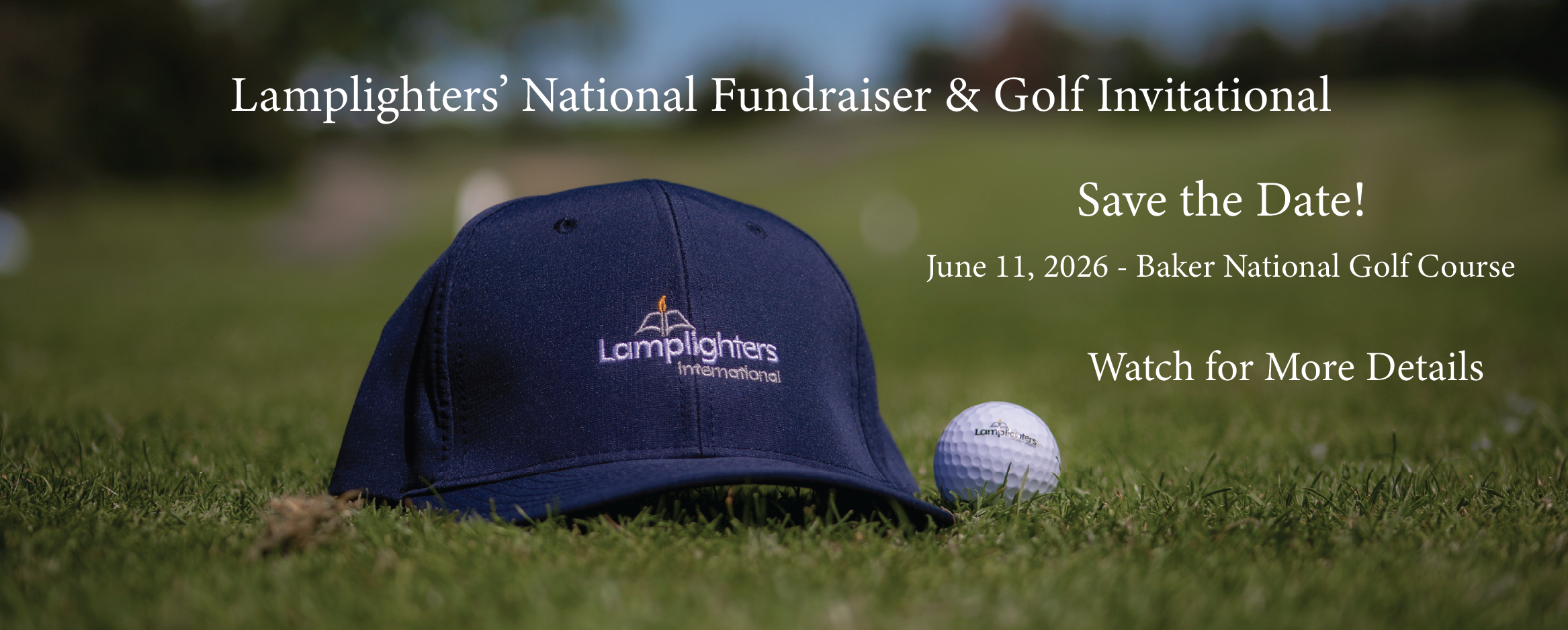 Save the Date for Lamplighters' National Fundraiser and Golf Invitational on June 11, 2026!