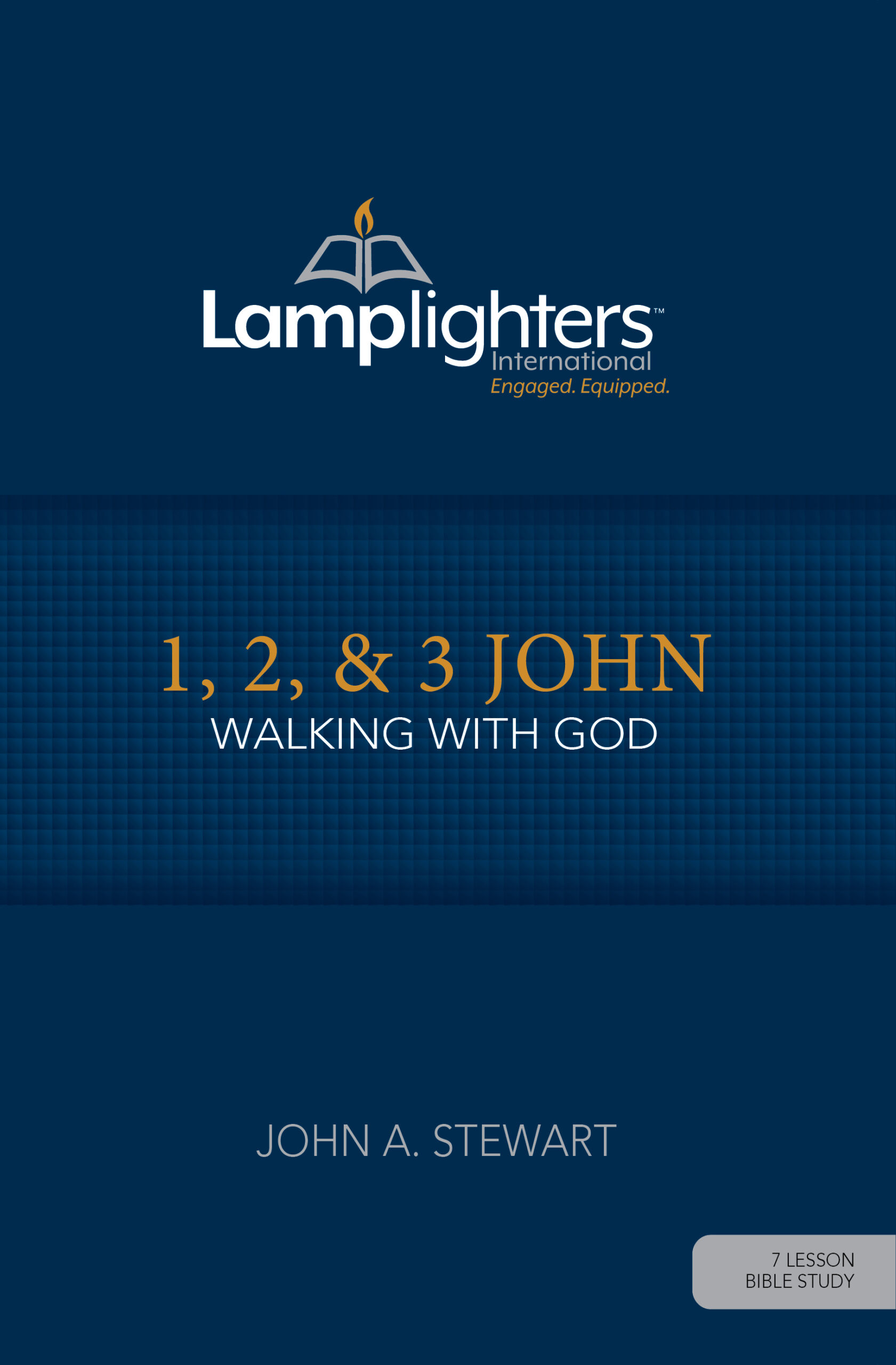 Book cover for 1, 2, & 3 John: Walking With God